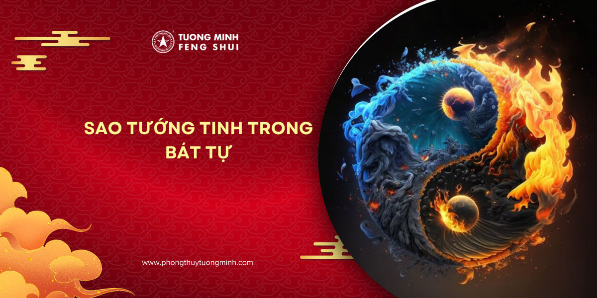 Sao Tướng Tinh Trong Bát Tự - Chìa Khóa Mở Ra Danh Vọng Và Thách Thức Cuộc Đời