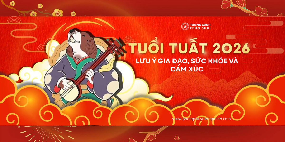 Tuổi Tuất Năm Bính Ngọ 2026: Lưu Ý Gia Đạo, Sức Khỏe Và Cảm Xúc Tuổi Tuất Năm Bính Ngọ 2026: Lưu Ý Gia Đạo, Sức Khỏe Và Cảm Xúc