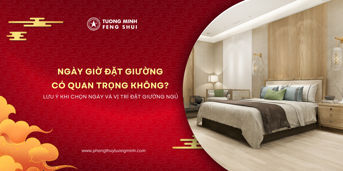 Ngày giờ đặt giường có quan trọng không? Những Điều Cần Biết Khi Chọn Ngày Và Vị Trí Đặt Giường Ngủ Ngày giờ đặt giường có quan trọng không? Những Điều Cần Biết Khi Chọn Ngày Và Vị Trí Đặt Giường Ngủ