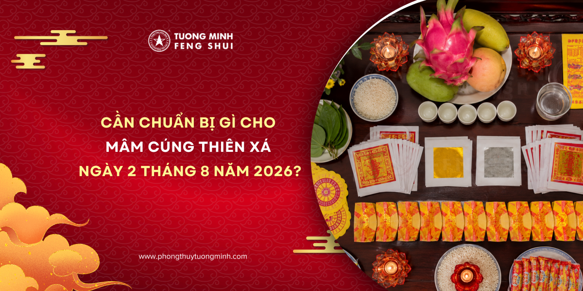 Cần Chuẩn Bị Gì Cho Mâm Cúng Thiên Xá Ngày 2 Tháng 8 năm 2026? 