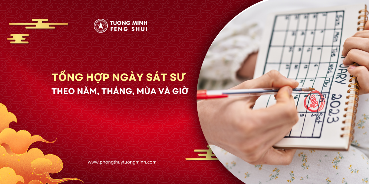 Tổng Hợp Ngày Sát Sư Theo Năm, Tháng, Mùa Và Giờ Tổng Hợp Ngày Sát Sư Theo Năm, Tháng, Mùa Và Giờ