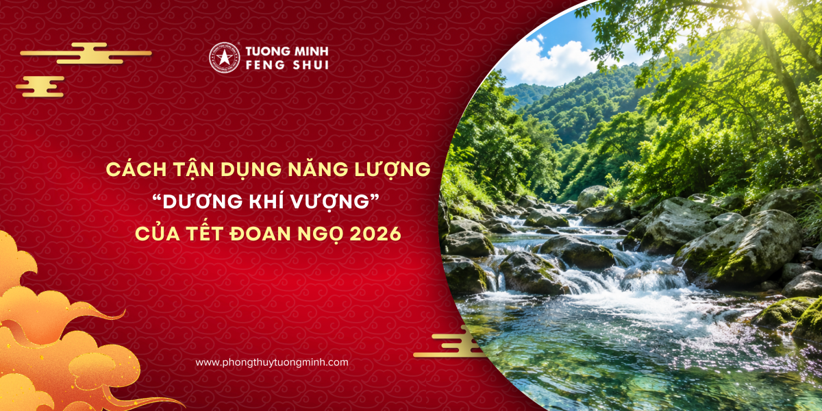 Cách Tận Dụng Năng Lượng “Dương Khí Vượng” Của Tết Đoan Ngọ 2026 Cách Tận Dụng Năng Lượng “Dương Khí Vượng” Của Tết Đoan Ngọ 2026