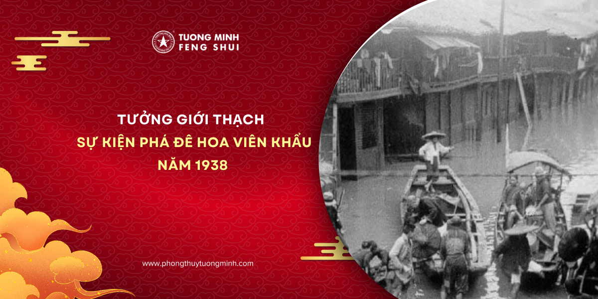 Tưởng Giới Thạch Và Sự Kiện Phá Đê Hoa Viên Khẩu Năm 1938 Tưởng Giới Thạch Và Sự Kiện Phá Đê Hoa Viên Khẩu Năm 1938