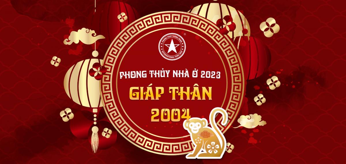 Phong Thủy Tuổi Giáp Thân 2004: Bí Quyết Thu Hút May Mắn Và Tài Lộc
