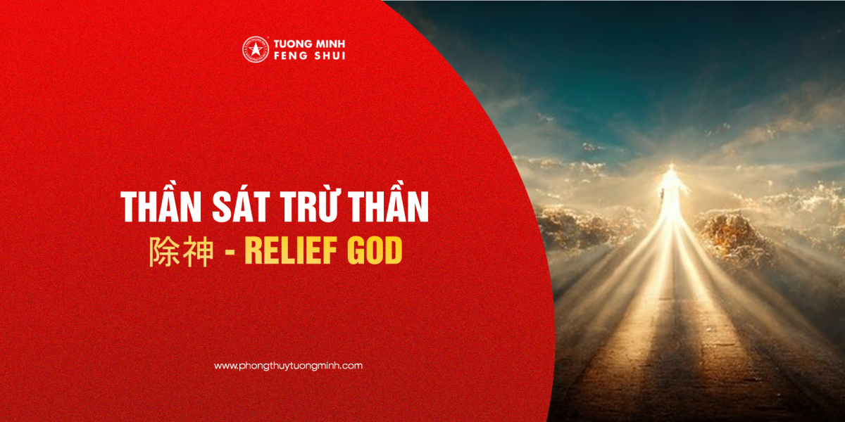 Thần Sát Trừ Thần -  除神 - Relief God