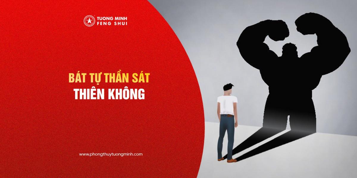 Bát Tự - Thần Sát Thiên Không