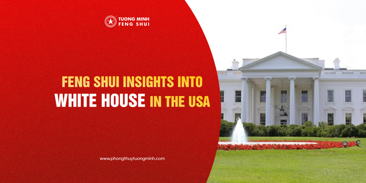 Feng Shui in the USA | Location 3: Feng Shui Insight Into the White House USA