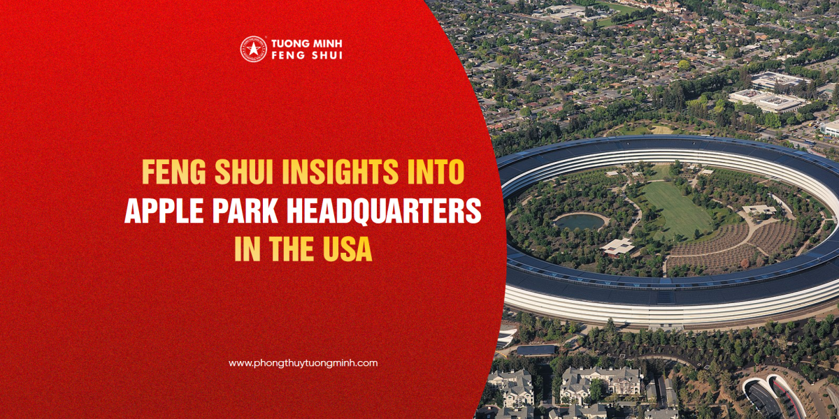 Feng Shui Insights into Apple Park Headquarters in the USA