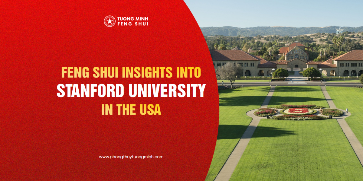 Feng Shui in the USA | Location 4: Feng Shui Insights into Stanford University