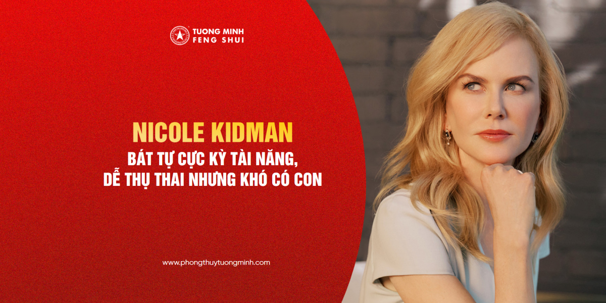 "Thiên Nga Australia" Nicole Kidman - Là Người Cực Kỳ Tài Năng, Dễ Thụ Thai Nhưng Khó Có Con?