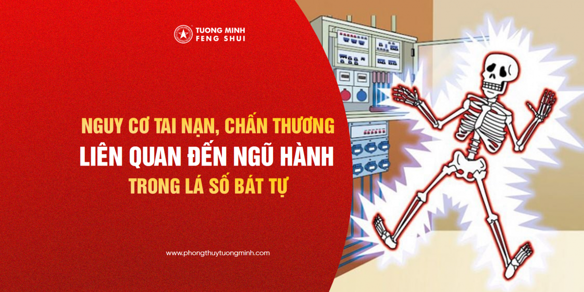 Nguy Cơ Tai Nạn - Chấn Thương Liên Quan Đến Ngũ Hành Trong Bát Tự