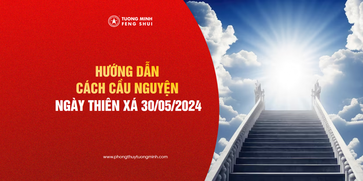 Hướng Dẫn Cách Thức  Cầu Nguyện Ngày Thiên Xá 30/05/2024