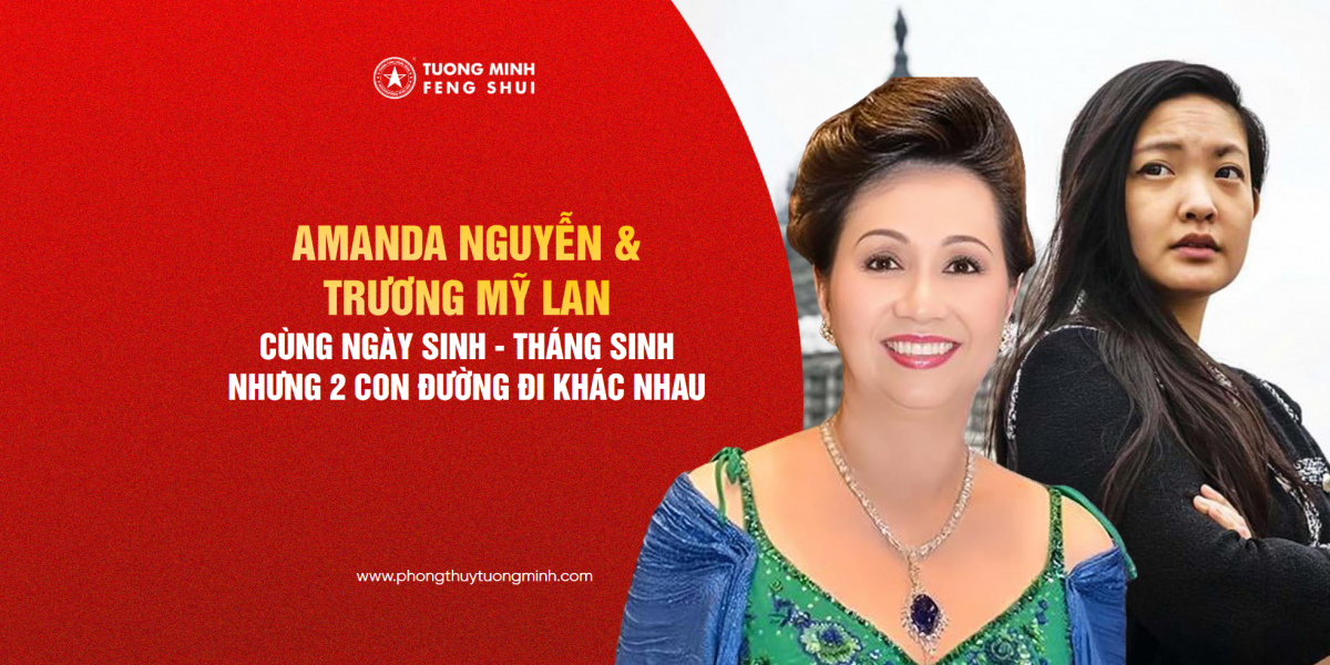 Amanda Nguyễn & Trương Mỹ Lan | Hai Người Phụ Nữ Cùng Ngày Sinh - Tháng Sinh Nhưng Con Đường Đi Khác Nhau