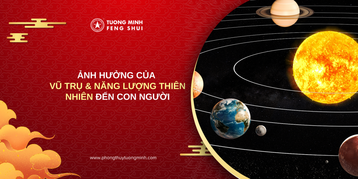 Ảnh hưởng của vũ trụ & năng lượng thiên nhiên đến con người