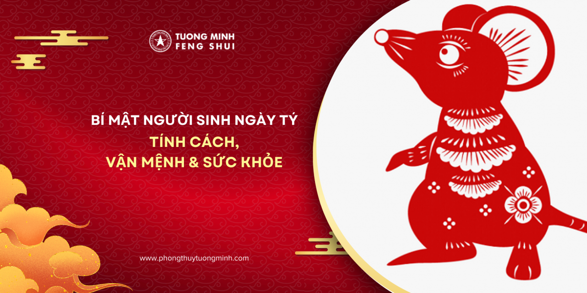 Người Sinh Ngày Tý Và Những Bí Ẩn Về Tính Cách, Vận Mệnh, Sức Khỏe