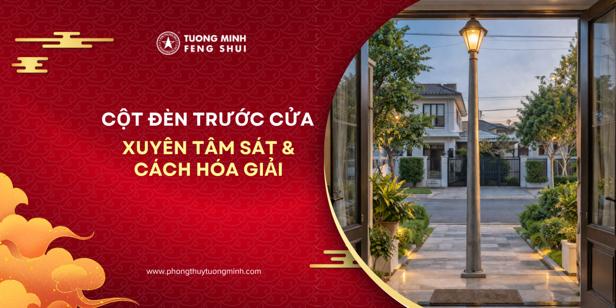 Cột đèn trước cửa nhà: Xuyên Tâm Sát và cách hóa giải đúng cách