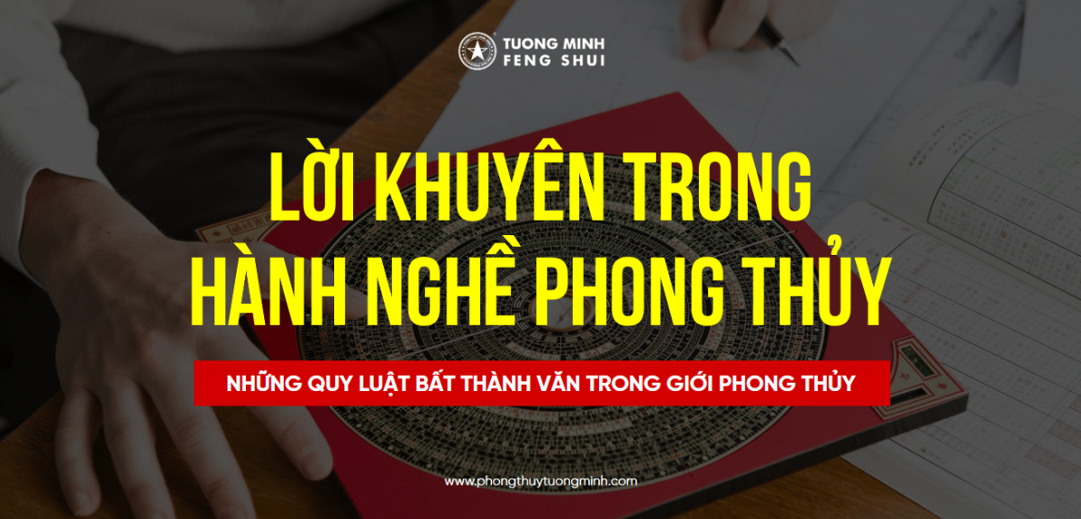 Những Quy Luật Bất Thành Văn Trong Giới Hành Nghề Phong Thuỷ  Chuyên Nghiệp