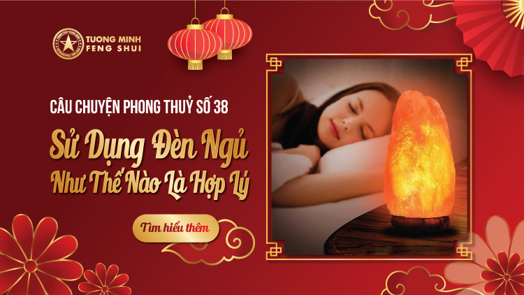 câu chuyện phong thủy - sử dụng đèn ngủ như thế nào là hợp lý