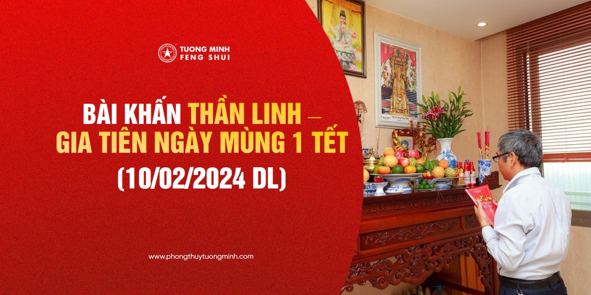 Bài Khấn Thần Linh & Gia Tiên Ngày Mùng 1 Tết (Ngày 10/02/2024 DL)