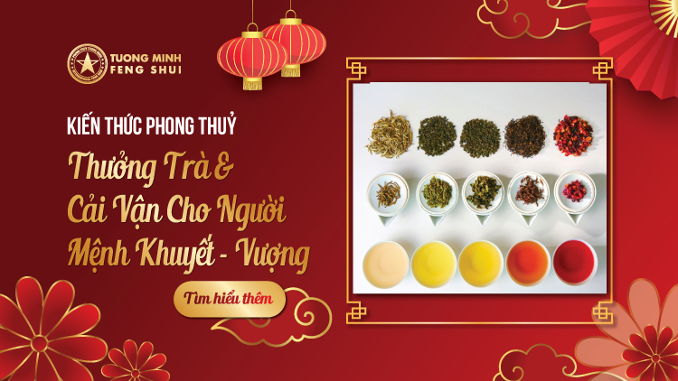 Thưởng Trà & Cải Vận Cho Người Mệnh Khuyết - Vượng