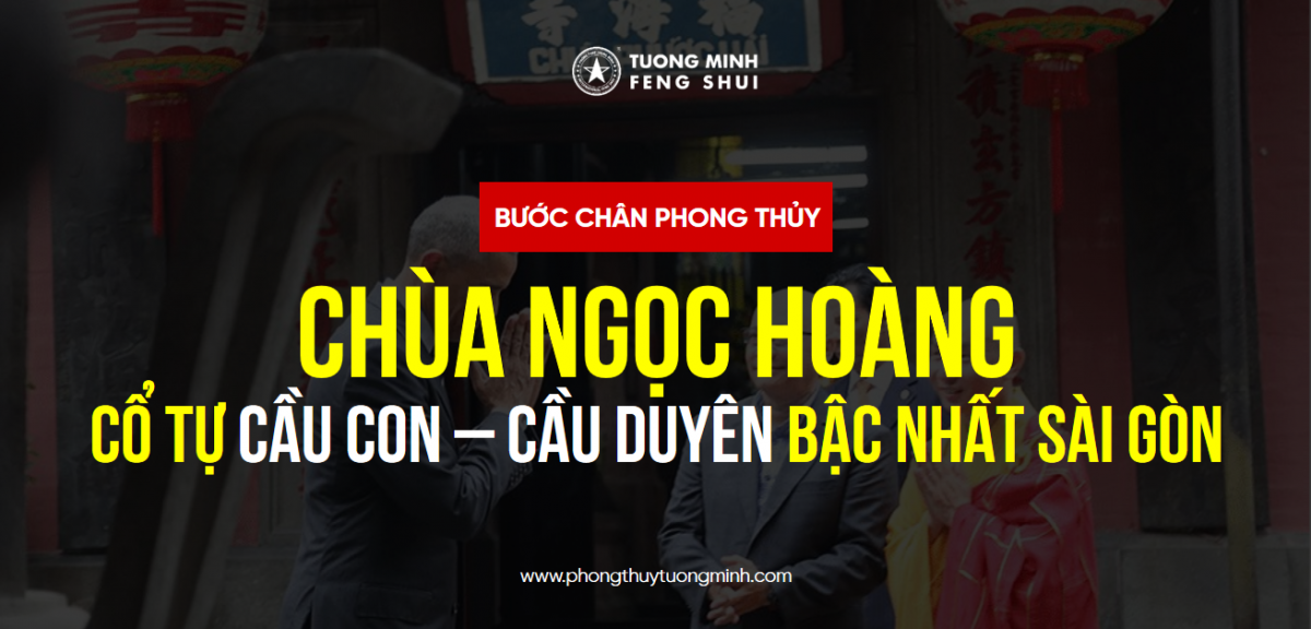 Chùa Ngọc Hoàng - Cổ Tự Linh Thiêng Bậc Nhất Đất Sài Thành